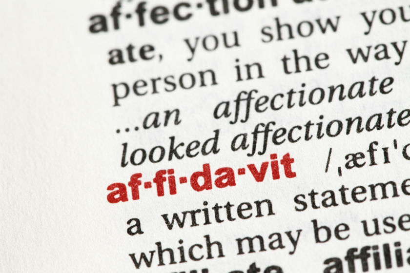 Affidavits - What Are They And Do They Protect You?